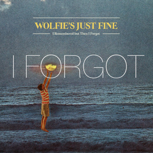 I Forgot