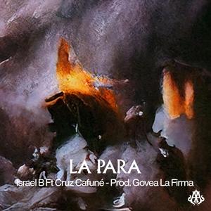 LA PARA (feat. Cruz Cafuné)