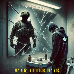 A War After The War (Explicit)