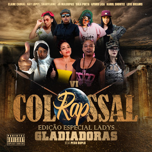 Rap Colossal Vl (Edição Especial Ladys Gladiadoras)