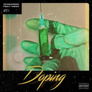 Doping (feat. Me3o)