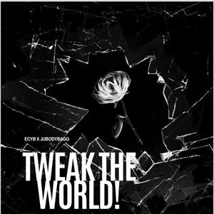 Tweak Da World (feat. Jubodybagg)