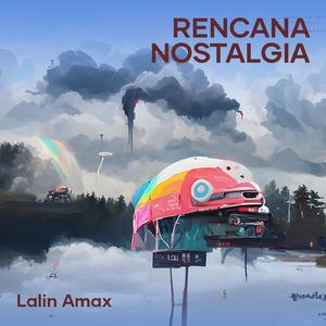 Rencana Nostalgia
