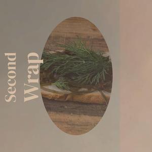 Second Wrap