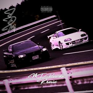 JDM (feat. Mt Panda) (Remix)