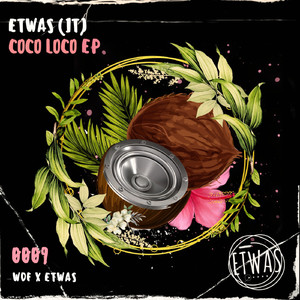 Coco Loco (Original Mix)