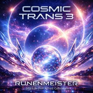 Cosmic Trans 3