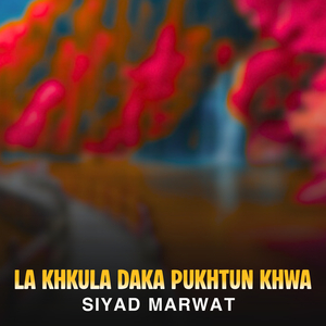 La Khkula Daka Pukhtun Khwa