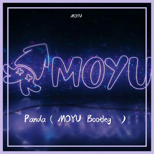 MOYU - Panda（MOYU Bootleg ）