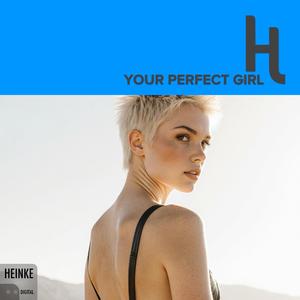 Your Perfect Girl (feat. Dakota Thorne)