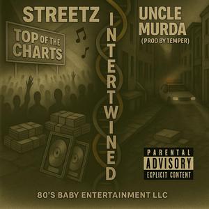 INTERTWINED (feat. UNCLE MURDA)