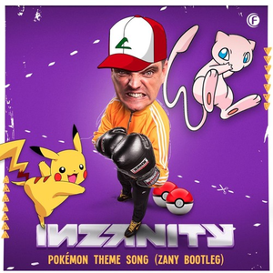 Pokémon Theme Song (Zany Bootleg)