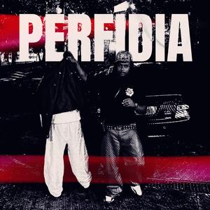 PERFÍDIA