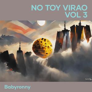 no toy virao, Vol. 3