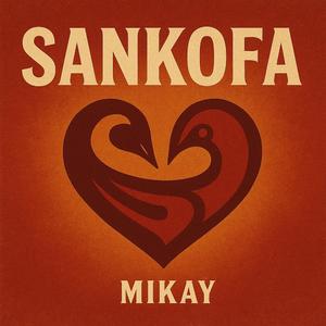 Sankofa