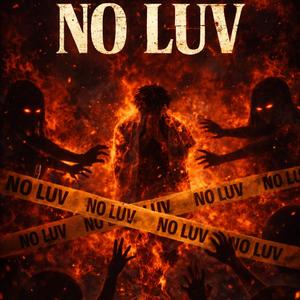 No Luv (feat. LIL K5)