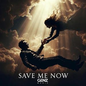 SAVE ME NOW (REMIX)