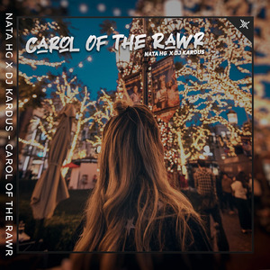 Carol of the Rawr