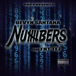 Numbers (feat. TNT Tez)