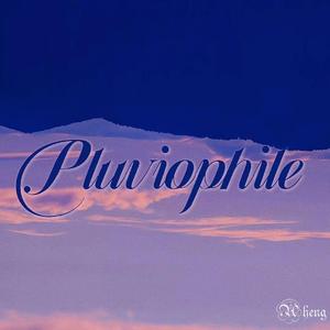 Pluviophile
