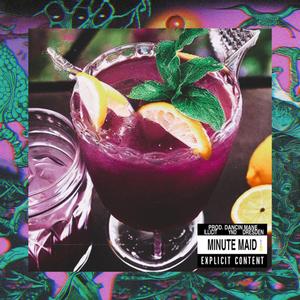 Minute Maid (feat. YND & Dresden) (DANCIN MANE Remix)
