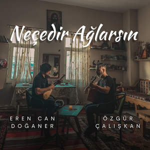 Neçedir Ağlarsın (1)