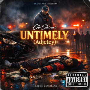 Untimely(Ajetey)