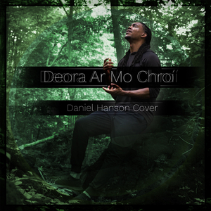 Deora Ar Mo Chroí (Tears on My Heart)