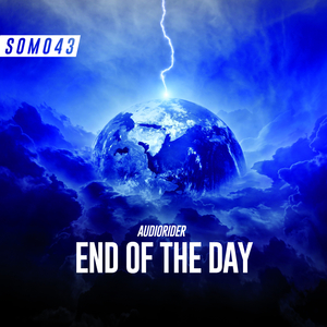 End Of The Day (Original Mix)