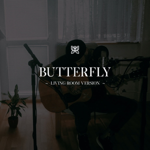 Butterfly (Living Room Version)