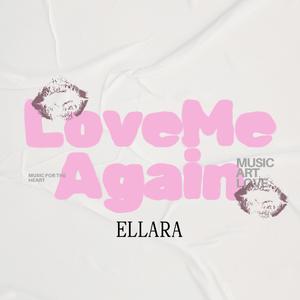 Love Me Again
