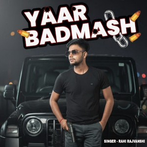 Yaar Badmash