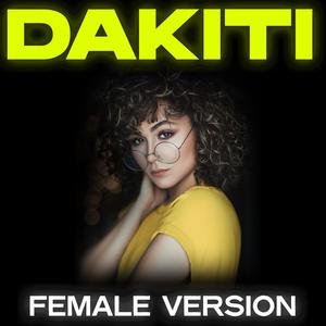 Dakiti (Female Version) (Female Version)