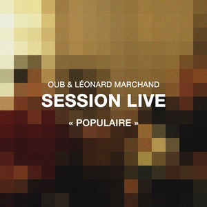 Populaire (session live)