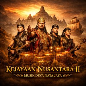 Kejayaan Nusantara II