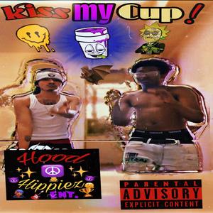 kissmyCup! (2025 Remastered) (feat. Junkybhandzz)
