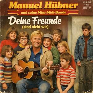 Deine Freunde (sind nicht wir)