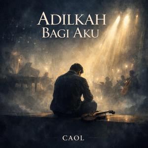 Adilkah Bagi Aku