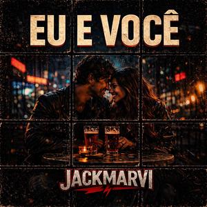 EU E VOCÊ