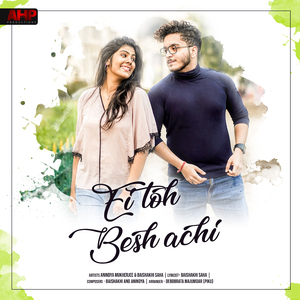 Ei To Besh Achi