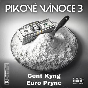 Pikové Vánoce 3 (feat. Euro Prync)