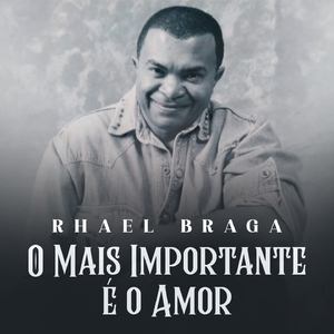 O Mais Importante é o Amor