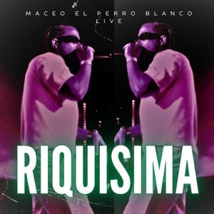 riquisima (live)