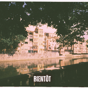 Bientôt