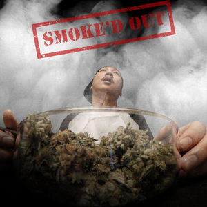 Smoke'd Out