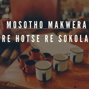 Re hotse re sokola