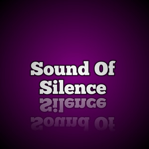 Sound of Silence
