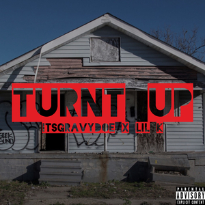 Turnt Up