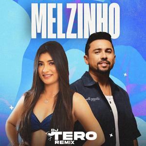 Melzinho (Tero Dj Fiestero Rmx)