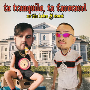 Ta Tranquilo, Ta Favoravel